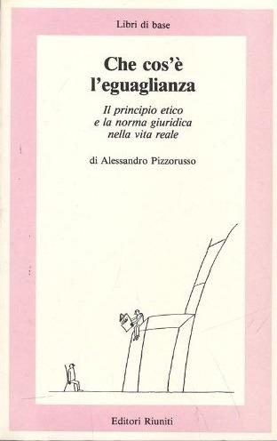 Che cos'è l'uguaglianza - Alessandro Pizzorusso - copertina