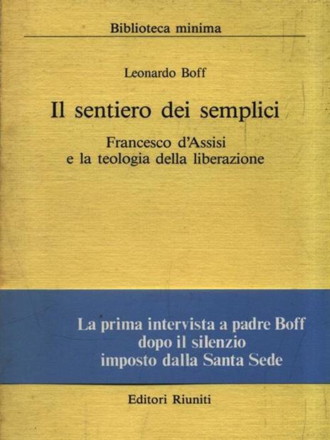 Il sentiero dei semplici. Francesco d'Assisi e la teologia della liberazione - Leonardo Boff - copertina