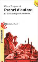 Pranzi d'autore. Le ricette della grande letteratura - Oretta Bongarzoni - copertina