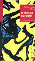 Il mondo perduto - Arthur Conan Doyle - copertina