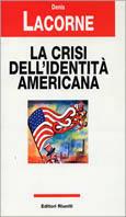 La crisi dell'identità americana