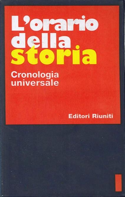 L' orario della storia. Una cronologia universale - copertina