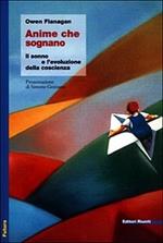 Anime che sognano. Il sonno e l'evoluzione della coscienza