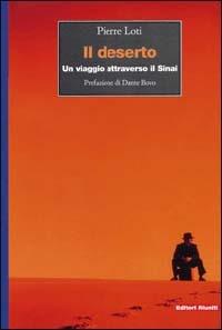 Il deserto. Un viaggio attraverso il Sinai - Pierre Loti - copertina