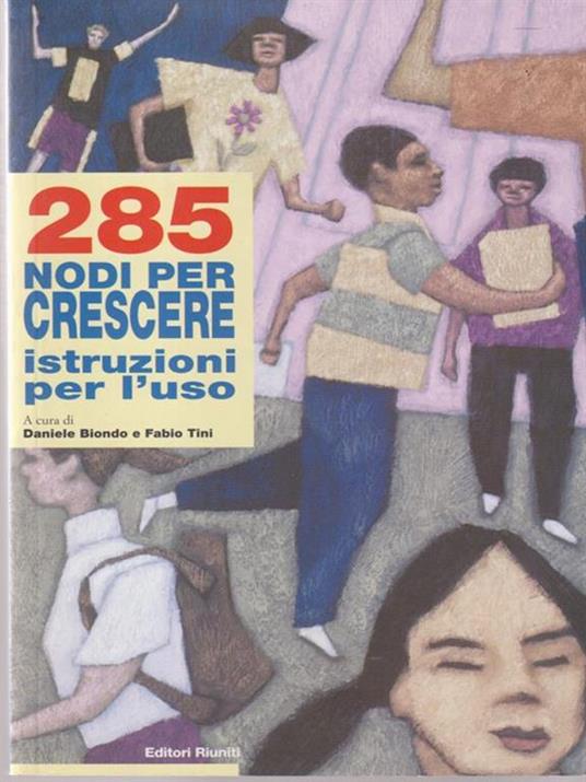 Duecentottantacinque nodi per crescere. Istruzioni per l'uso - copertina