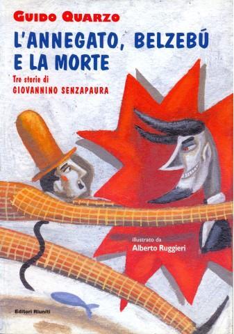 L' annegato, Belzebù e la morte - Guido Quarzo - 3