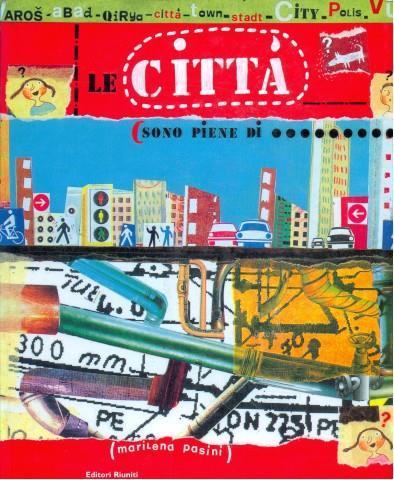 Le città sono piene di... - Marilena Pasini - 6