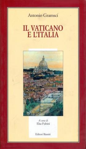 Il Vaticano e l'Italia - Antonio Gramsci - 5