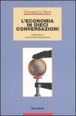 L' economia in dieci conversazioni