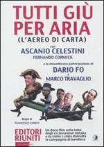 L' aereo di carta. Con DVD