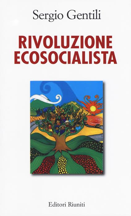 Rivoluzione ecosocialista - Sergio Gentili - copertina