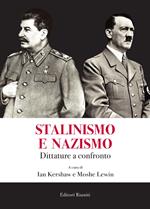 Stalinismo e nazismo. Dittature a confronto