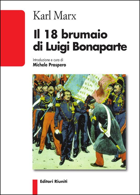 Il 18 brumaio di Luigi Bonaparte - Karl Marx - copertina