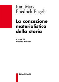 La concezione materialistica della storia