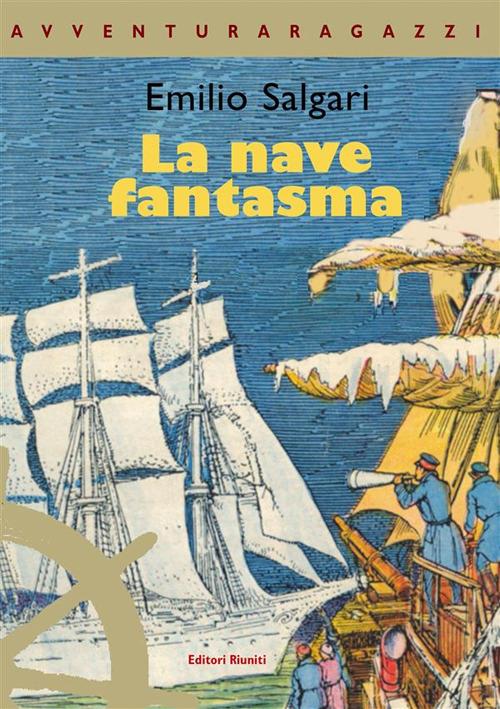 La nave fantasma - Emilio Salgari,S. Talman - ebook