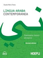 Lingua araba contemporanea. Grammatica, lessico ed esercizi