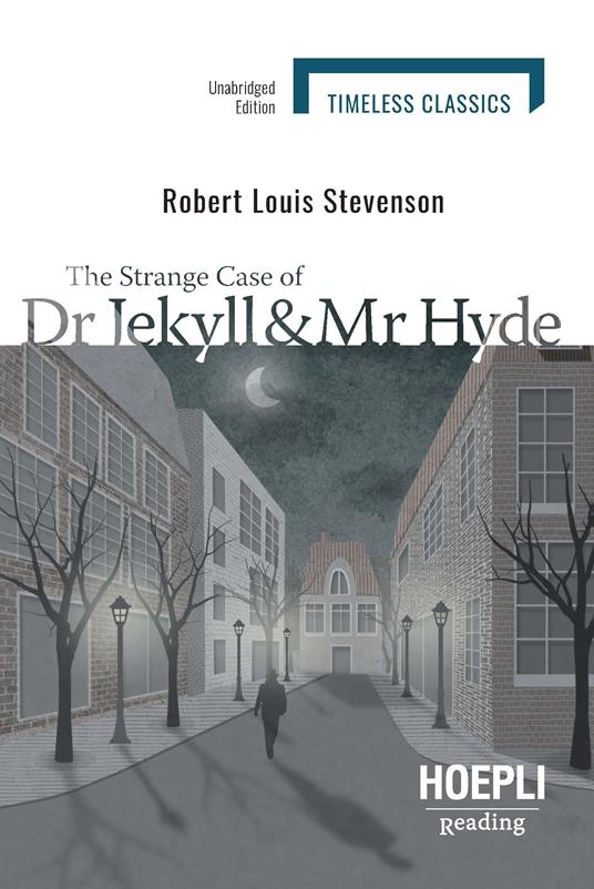  The strange case of Dr Jekyll and Mr Hyde