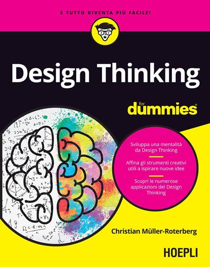 Design thinking for dummies - Christian Müller-Roterberg,Sara Galluccio - ebook