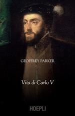 L' imperatore. Vita di Carlo V