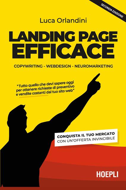 Landing page efficace. Copywriting Webdesign Neuromarketing - Luca Orlandini - copertina