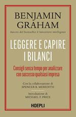 Leggere e capire i bilanci. Consigli senza tempo per analizzare con successo qualsiasi impresa