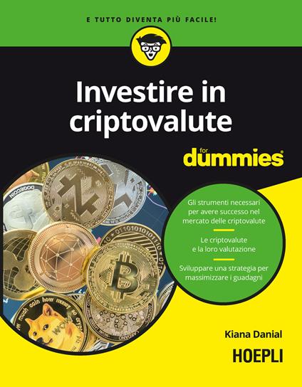 Investire in criptovalute for dummies - Kiana Danial - copertina