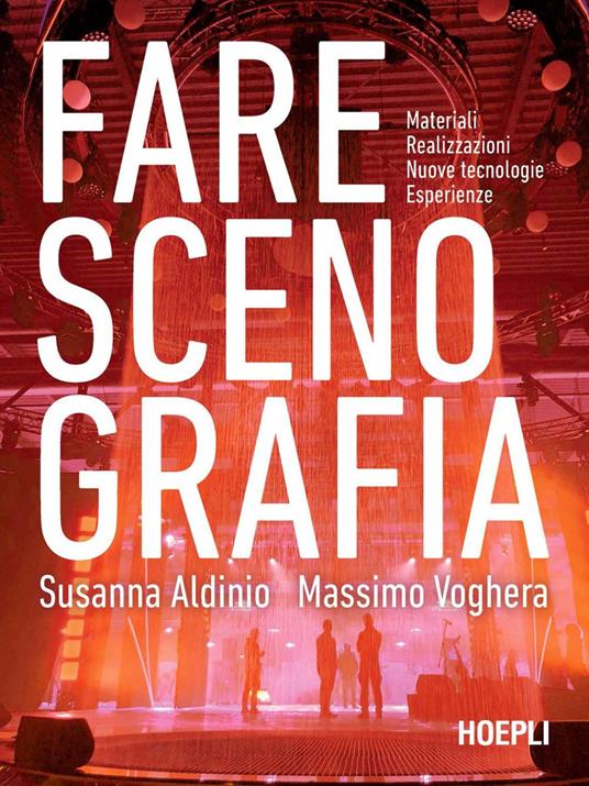 Fare scenografia - Susanna Aldinio,Massimo Voghera - ebook