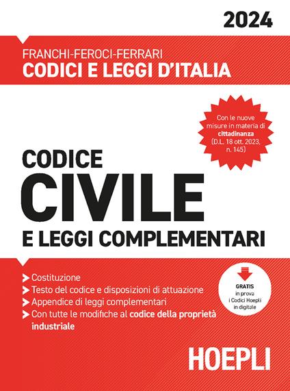Codice civile e leggi complementari 2024. Con espansione online - Luigi Franchi,Virgilio Feroci,Santo Ferrari - copertina