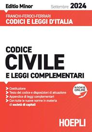 Codice civile e leggi complementari. Settembre 2024. Ediz. minor. Con espansione online