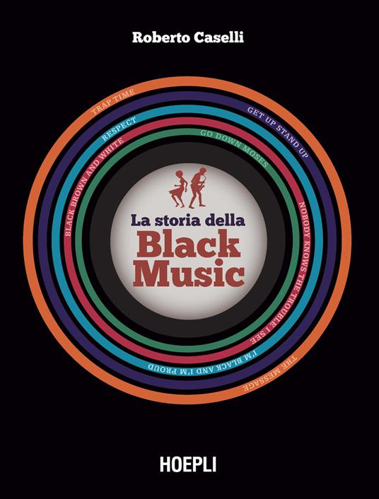 La storia della Black Music. Con espansione online - Roberto Caselli - copertina