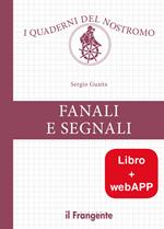 Fanali e segnali con webAPP. Con Contenuto digitale per download e accesso on line