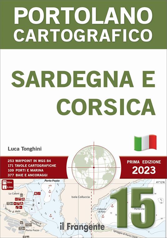 Sardegna e Corsica. Portolano cartografico - Luca Tonghini - copertina