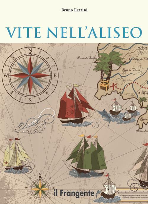 Vite nell'Aliseo - Bruno Fazzini - ebook