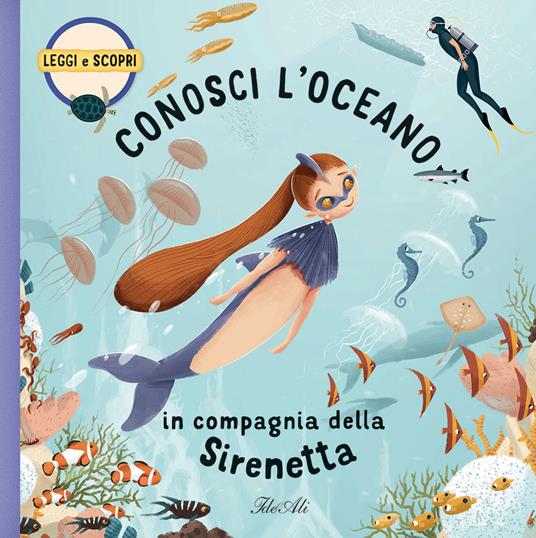 Conosci l'oceano in compagnia della Sirenetta. Ediz. a colori - Jakub Cenkl,Tom Velcovsky - copertina