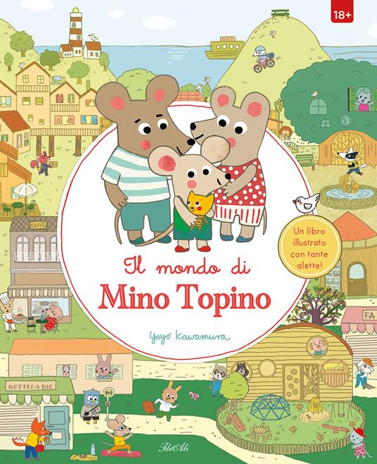 Il mondo di Mino Topino. Ediz. a colori - copertina