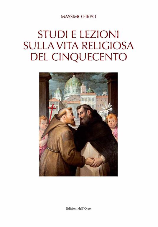 Studi e lezioni sulla vita religiosa del Cinquecento - Massimo Firpo - copertina