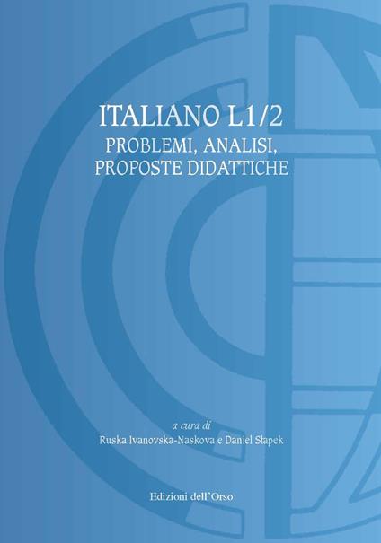 Italiano L1/2. Problemi, analisi, proposte didattiche. Ediz. italiana, russa e polacca - copertina