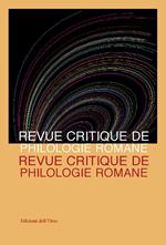 Revue critique de philologie romane (2020). Ediz. critica. Vol. 20