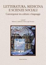 Letteratura, medicina e scienze sociali. Convergenze tra culture e linguaggi