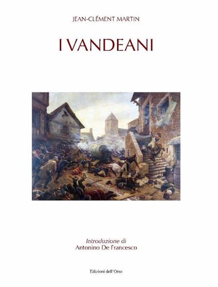 I vandeani - Jean-Clément Martin - copertina