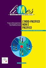 Limes. Rivista italiana di geopolitica (2020). Vol. 6: L' Indo-Pacifico non è pacifico