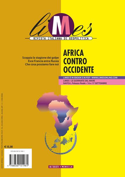 Limes. Rivista italiana di geopolitica (2023). Vol. 8: Africa contro  Occidente - Libro - Gedi (Gruppo Editoriale) 