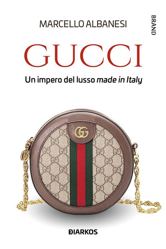 Gucci. Un impero del lusso made in Italy - Albanesi, Marcello - Ebook -  EPUB2 con Adobe DRM | IBS