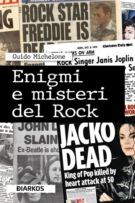 Enigmi e misteri del rock - Guido Michelone - copertina