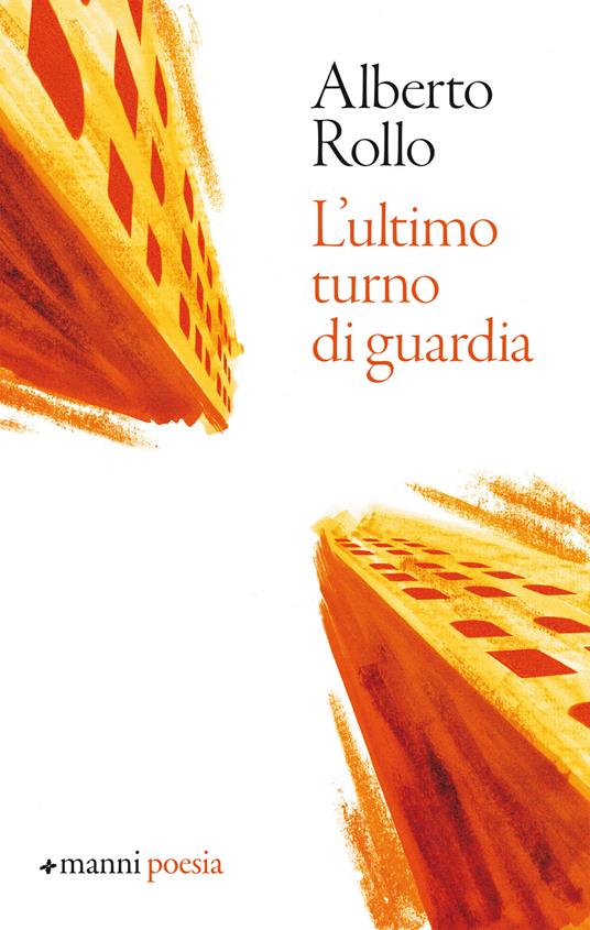 L' ultimo turno di guardia - Alberto Rollo - ebook