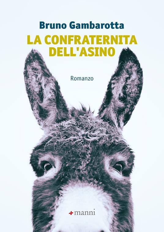 La confraternita dell'asino - Bruno Gambarotta - ebook