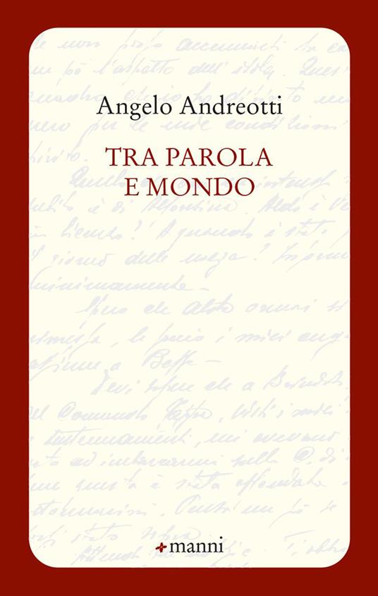 Tra parola e mondo - Angelo Andreotti - copertina