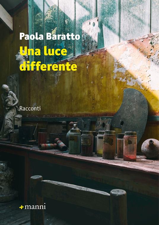 Una luce differente - Paola Baratto - ebook