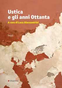 Ustica e gli anni Ottanta