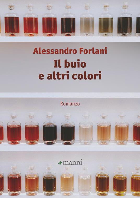 Il buio e altri colori - Alessandro Forlani - copertina